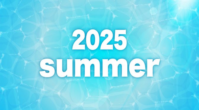 2025夏お知らせ